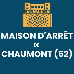 Maison d'arrêt Chaumont prison