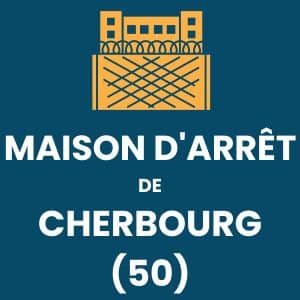 Maison d'arrêt Cherbourg prison