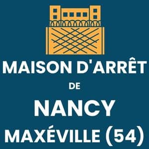 Maison d'arrêt/Prison de Nancy Maxéville