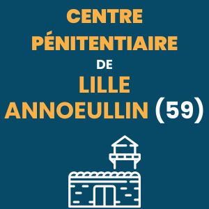 centre pénitentiaire Lille-Annœullin prison maison d'arrêt