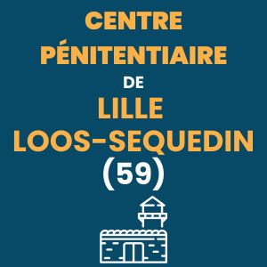 Centre pénitentiaire de Lille-Loos-Sequedin prison