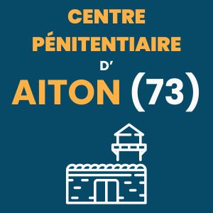 Aiton prison centre pénitentiaire
