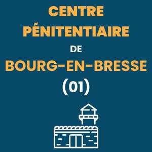 centre pénitentiaire prison bourg-en-bresse