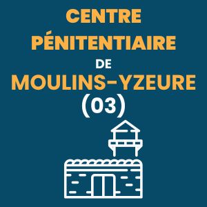 Centre pénitentiaire Moulins-Yzeure prison