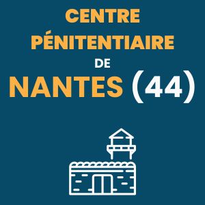 Nantes prison centre pénitentiaire maison d'arrêt