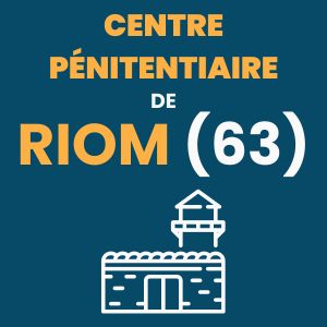 riom prison centre pénitentiaire maison d'arrêt