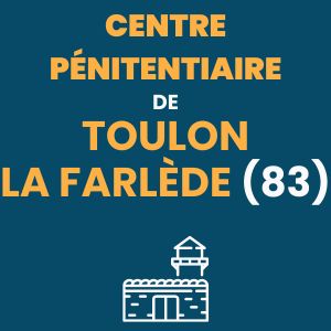 Toulon-La Farlède centre pénitentiaire prison maison d'arrêt