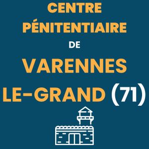 Centre pénitentiaire de Varennes-le-Grand
