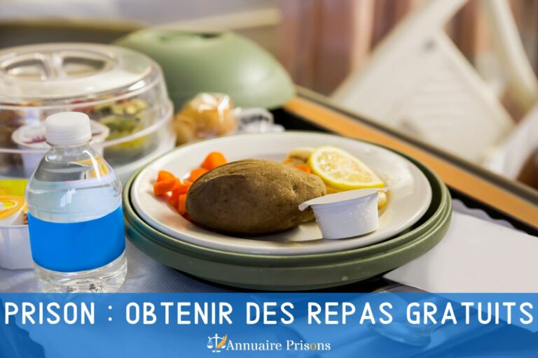 prison : obtenir des repas gratuits