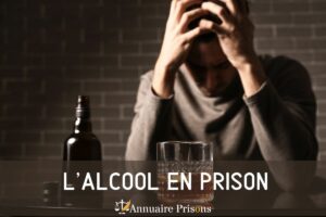 alcool en prison