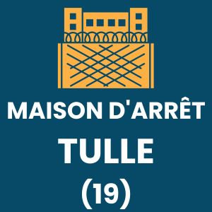 Maison d'arrêt de Tulle prison