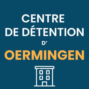 Oermingen prison centre de détention