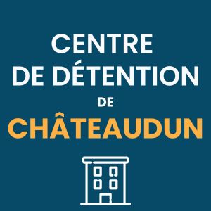 centre de détention de Châteaudun