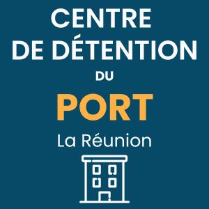 Centre de détention du Port La Réunion