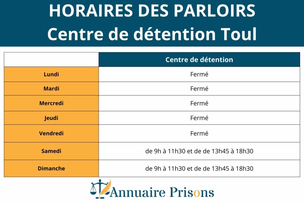 Horaires des parloirs au centre de détention Toul