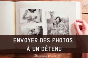 envoyer photos à un détenu