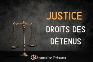 justice droits des détenus