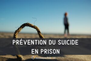 prévention du suicide en prison