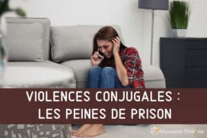 violences conjugales peines de prison