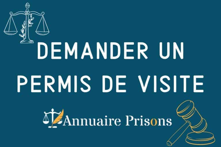 demander un permis de visite service proposé par annuaire-prisons