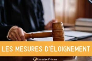 les mesures d'éloignement