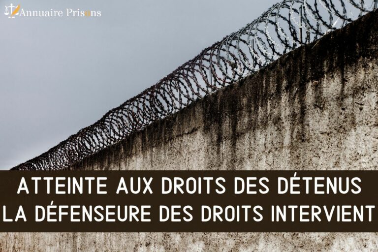 Atteinte aux droits des détenus