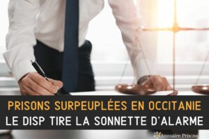 surpopulation carcérale en Occitanie