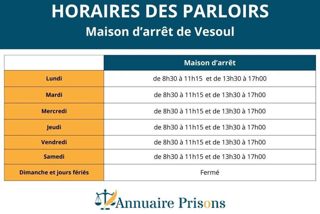 Horaires des parloirs à la prison de Vesoul