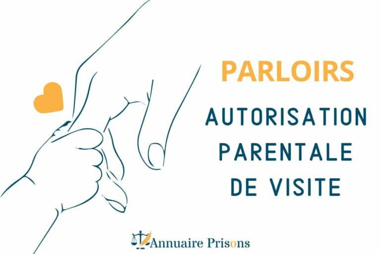 PARLOIR AUTORISATION parentale de visite