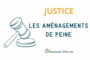 les aménagements de peine