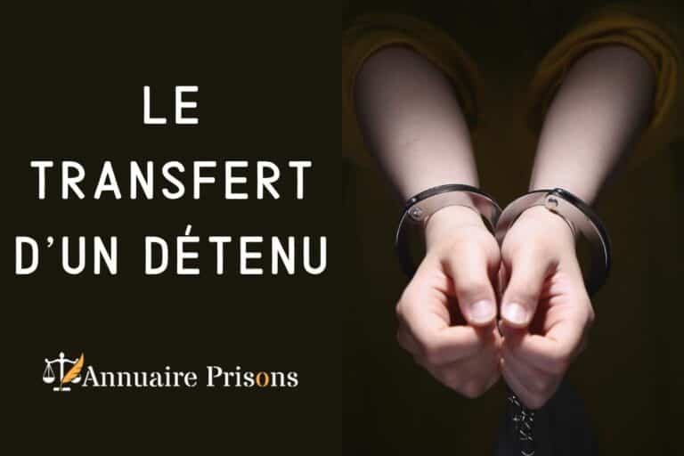 transfert d'un détenu en prison
